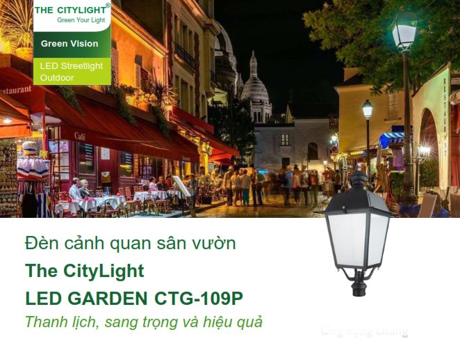 Đèn LED chiếu sáng đường phố cảnh quan sân vườn The Citylight CTG 109P 20W