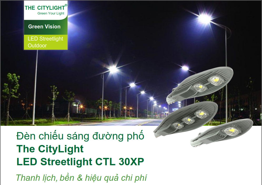  Đèn chiếu sáng đường phố The CityLight LED Streetlight CTL 30XP